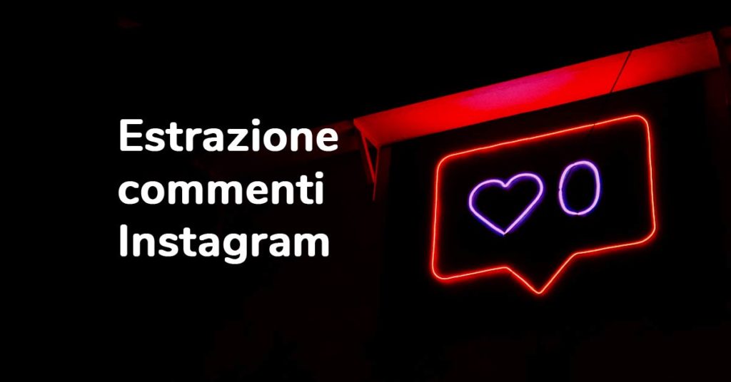Estrazione commenti instagram